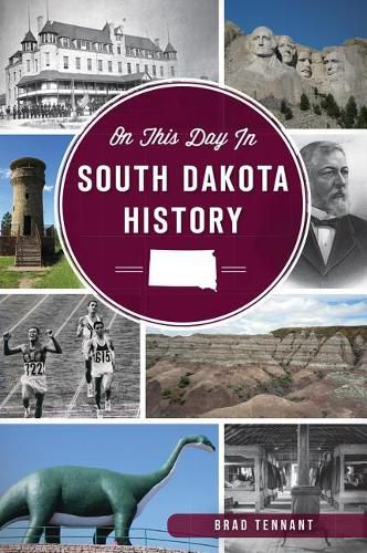 On This Day in South Dakota History