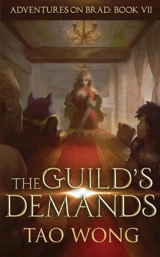 The Guild's Demands: A New Adult LitRPG Fantasy