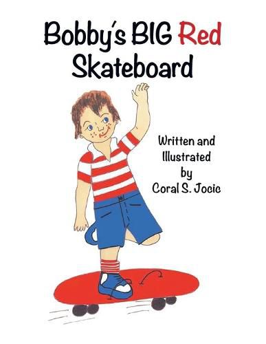 Cover image for Bobby's Big Red Skateboard