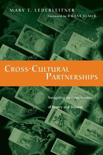 Cover image for Cross-Cultural Partnerships - Navigating the Complexities of Money and Mission