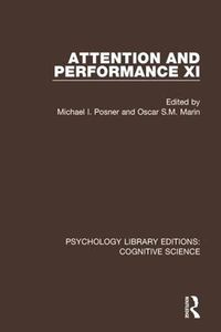 Cover image for Attention and Performance XI