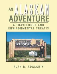 Cover image for An Alaskan Adventure