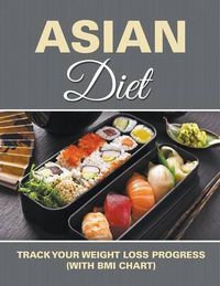 Cover image for Asian Diet: Track Your Weight Loss Progress (with BMI Chart)