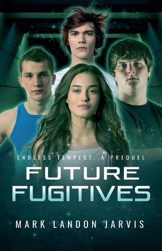 Cover image for Future Fugitives