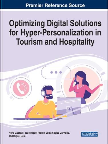 Cover image for Optimizing Digital Solutions for Hyper-Personalization in Tourism and Hospitality