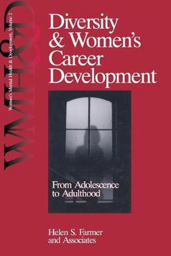 Cover image for Diversity and Women's Career Development: from Adolescence to Adulthood