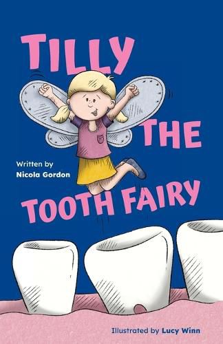 Cover image for Tilly the Tooth Fairy