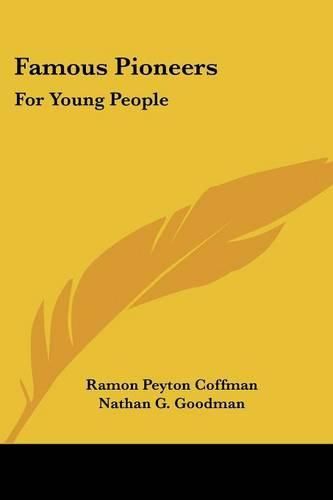 Cover image for Famous Pioneers: For Young People