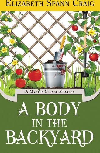 Cover image for A Body in the Backyard