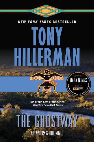 The Ghostway: A Leaphorn and Chee Novel