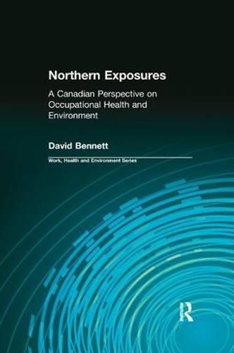 Cover image for Northern Exposures: A Canadian Perspective on Occupational Health and Environment