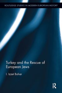 Cover image for Turkey and the Rescue of European Jews