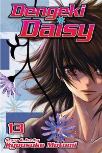 Cover image for Dengeki Daisy, Vol. 13