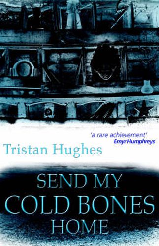 Cover image for Send My Cold Bones Home