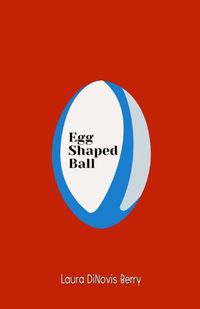 Cover image for Egg Shaped Ball