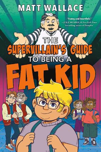 Cover image for The Supervillain's Guide to Being a Fat Kid