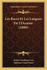 Cover image for Les Races Et Les Langues de L'Oceanie (1888)