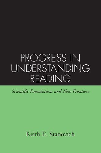 Cover image for Progress in Understanding Reading: Scientific Foundations and New Frontiers