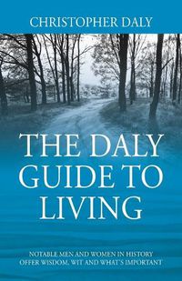 Cover image for The Daly Guide To Living