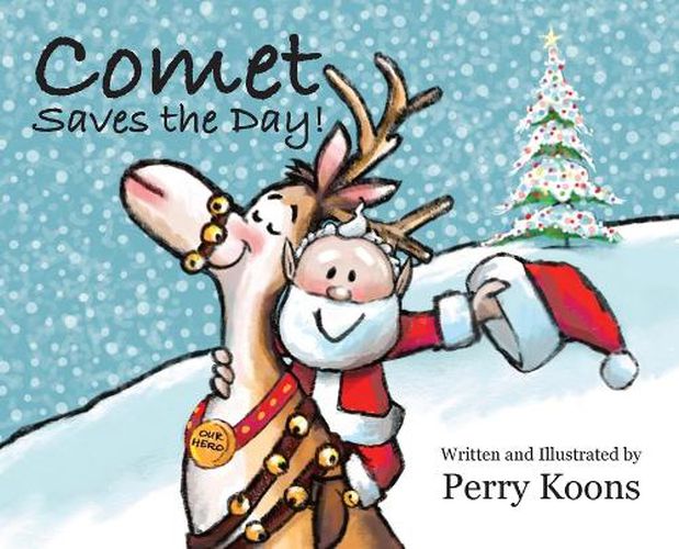 Cover image for Comet Saves the Day!