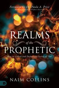 Cover image for Realms of the Prophetic