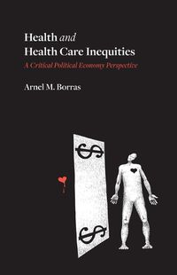 Cover image for Health and Health Care Inequities