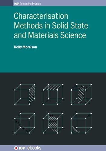 Cover image for Characterisation Methods in Solid State and Materials Science