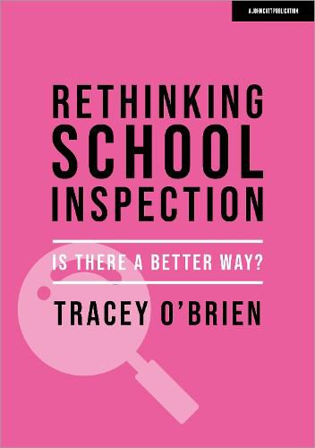 Cover image for Rethinking school inspection: Is there a better way?