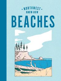 Cover image for Northwest Know-How: Beaches