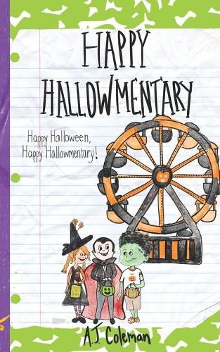 Cover image for Happy Halloween, Happy Hallowmentary!