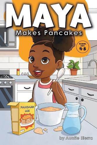 Cover image for Maya Makes Pancakes