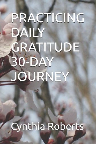 Cover image for Practicing Daily Gratitude 30-Day Journey