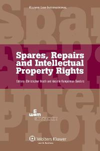 Cover image for Spares, Repairs and Intellectual Property Rights: IEEM International Intellectual Property Programmes