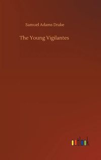 Cover image for The Young Vigilantes