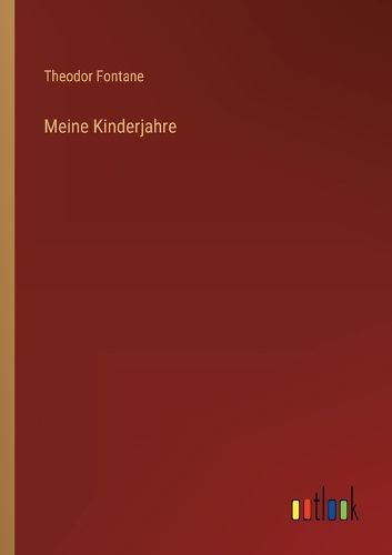 Cover image for Meine Kinderjahre
