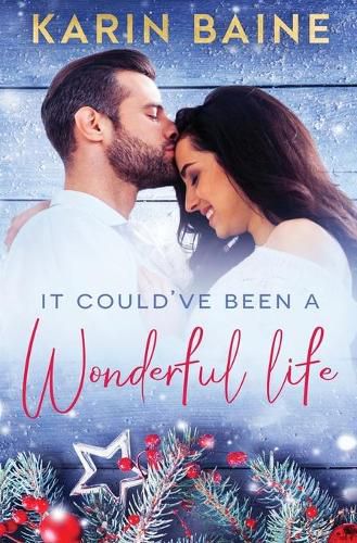 Cover image for It Could've Been a Wonderful Life