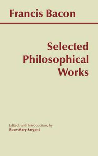 Cover image for Bacon: Selected Philosophical Works