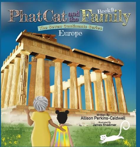 Cover image for Phat Cat and the Family - The Seven Continents Series - Europe