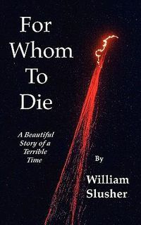 Cover image for For Whom to Die