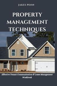 Cover image for Property Management Techniques