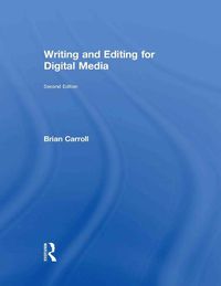 Cover image for Writing and Editing for Digital Media