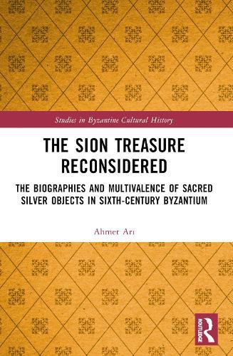 Cover image for The Sion Treasure Reconsidered