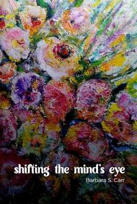 Cover image for Shifting the Mind's Eye