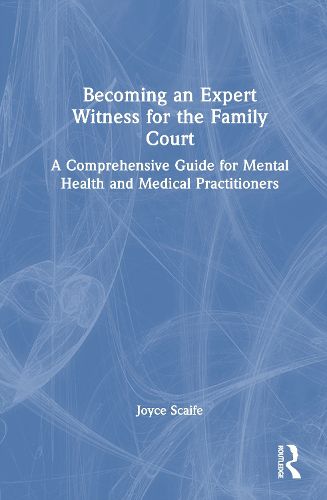 Cover image for Becoming an Expert Witness for the Family Court