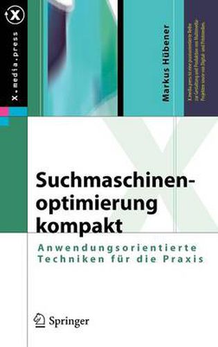 Cover image for Suchmaschinenoptimierung Kompakt: Anwendungsorientierte Techniken Fur Die Praxis