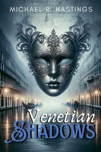 Cover image for Venetian Shadows