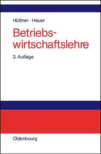 Cover image for Betriebswirtschaftslehre: Einfuhrung Und UEberblick