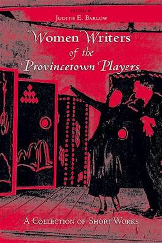 Cover image for Women Writers of the Provincetown Players: A Collection of Short Works