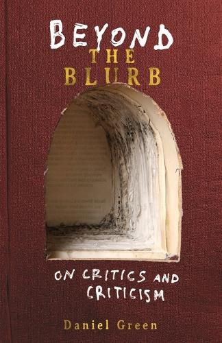 Cover image for Beyond the Blurb: On Critics and Criticism
