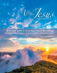 Cover image for Blessed with Every Spiritual Blessing - Workbook (& Leader Guide)